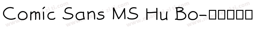 Comic Sans MS Hu Bo字体转换